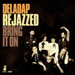 Vinyl DelaDap: ReJazzed (Limited Deluxe Edition)