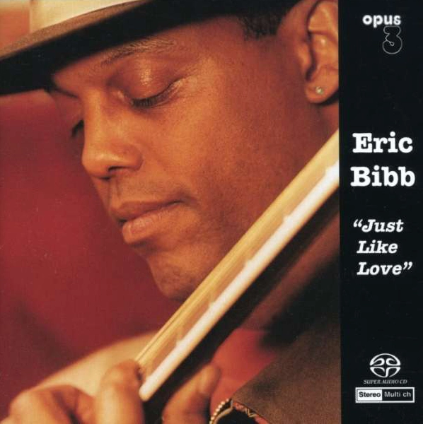 Eric Bibb – Just Like Love (SACD hibrid multicanal)