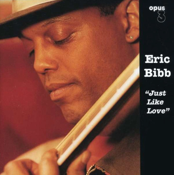 Eric Bibb – Just Like Love (Vinil 180g, LP)