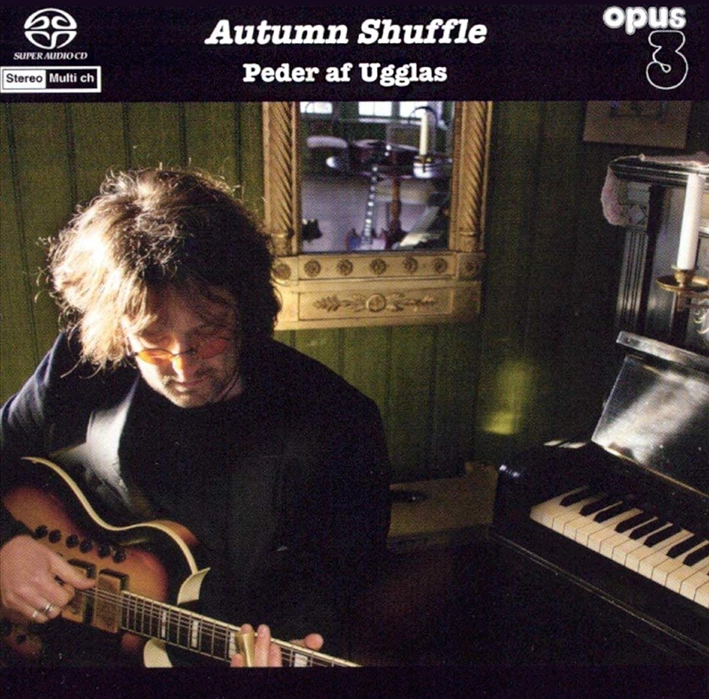 Peder Af Ugglas – Autumn Shuffle (SACD hibrid multicanal)