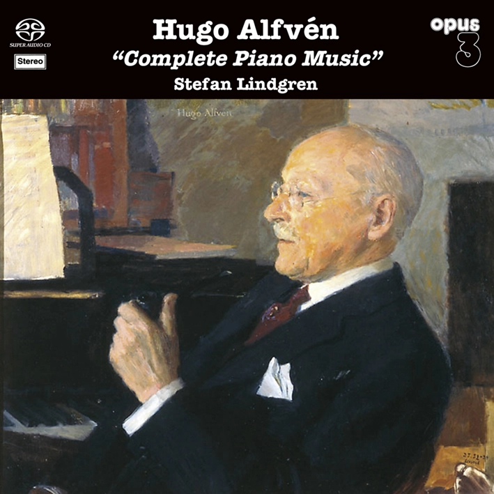 Stefan Lindgren – Hugo Alfvén: Complete Piano Music (SACD hibrid)