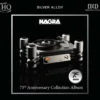Nagra: 75th Year Anniversary Collection Album (UHQCD)