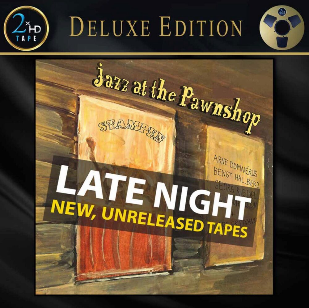 Jazz at the Pawnshop - Late Night (Deluxe) (Ediție Deluxe pe bandă magnetică (2 benzi))