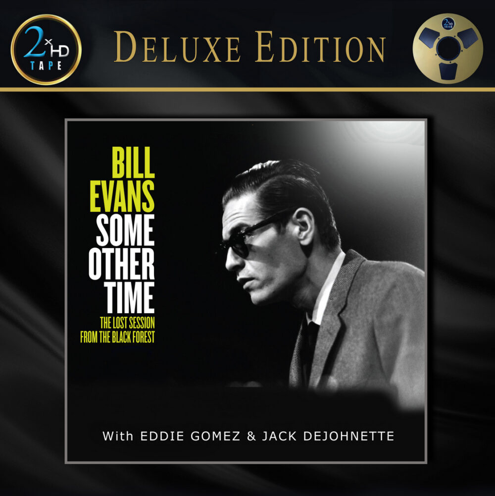 Bill Evans - Some Other Time (Deluxe) (Ediție Deluxe pe bandă magnetică (2 benzi))