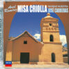 Josè Carreras: Misa Criolla (SACD hibrid)