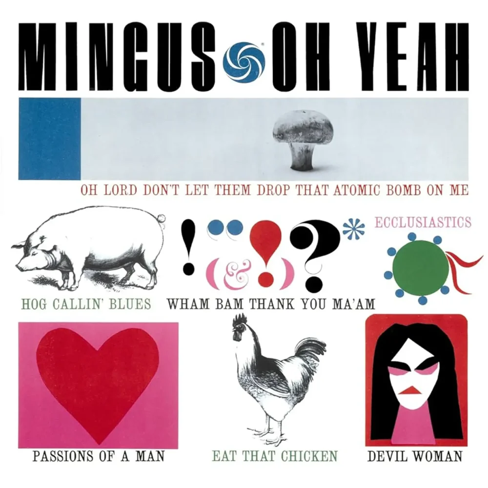 Charles Mingus - Oh Yeah (SACD hibrid)
