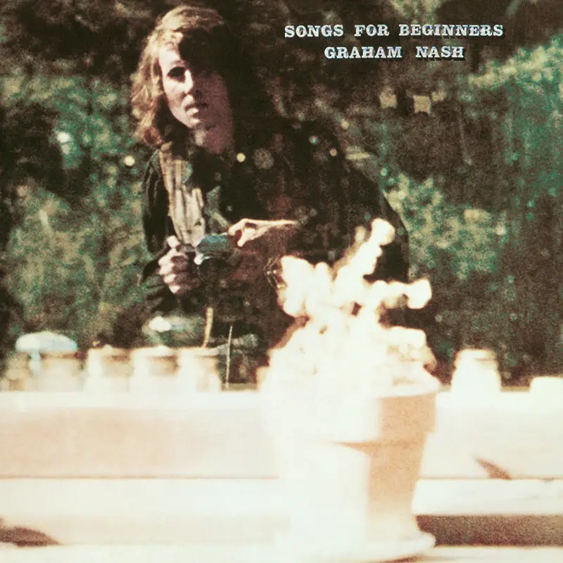 Graham Nash - Songs For Beginners (Vinil 180g, LP dublu)