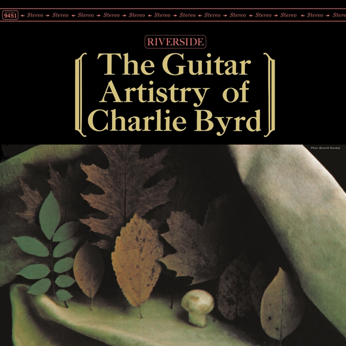 Charlie Byrd - The Guitar Artistry Of Charlie Byrd (Vinil 180g, LP dublu)