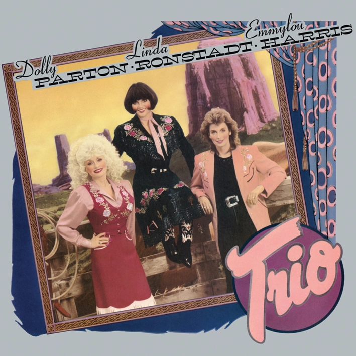 Dolly Parton, Linda Ronstadt & Emmylou Harris - Trio (Vinil 180g, LP dublu)