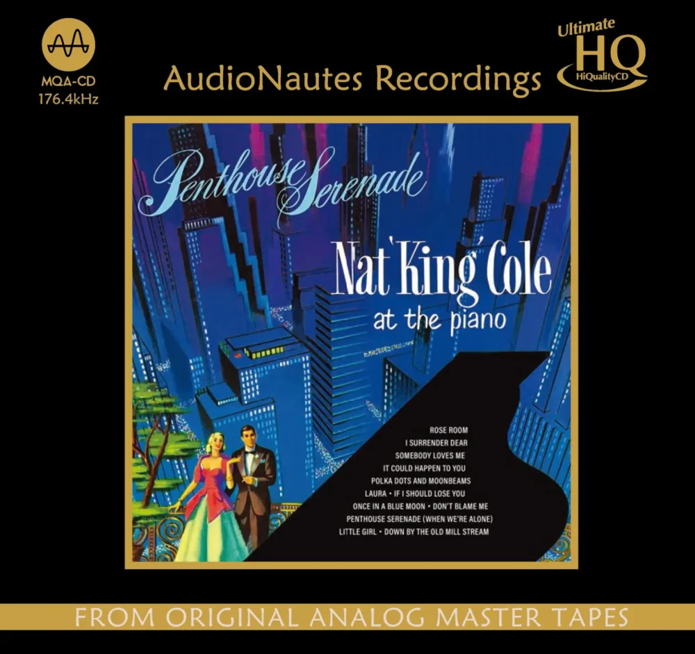 Nat King Cole - Penthouse Serenade [Mono] [Duophonic] (UHQCD)