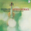 Arthur Grumiaux – Telemann: 12 Fantasie per Ciolino Solo (Vinil 180g, LP)