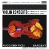 Ruggiero Ricci/ Sargent & London Symphony Orchestra - Tchaikovsky/Dvorak: Violin Concertos (Vinil 180g, LP dublu)