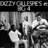Dizzy Gillespie - Dizzy Gillespie's Big 4 (Vinil 180g, LP)