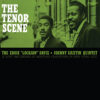 Eddie 'Lockjaw' Davis & Johnny Griffin Quintet - The Tenor Scene (Vinil 180g, LP)