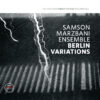 Samson Marzbami Ensemble - Berlin Variations (Vinil 140g, LP)