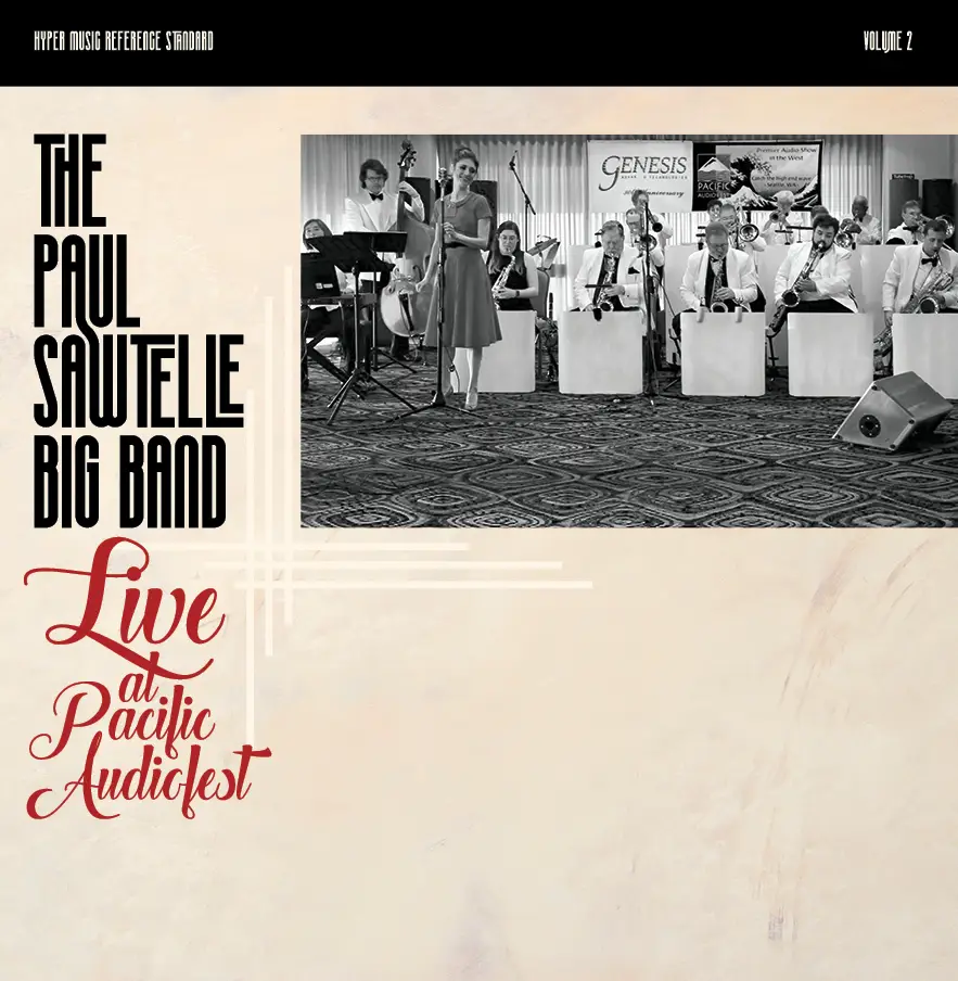 The Paul Sawtelle Big Band - Live at Pacific Audio Fest [One Step] (Vinil 180g, LP dublu)
