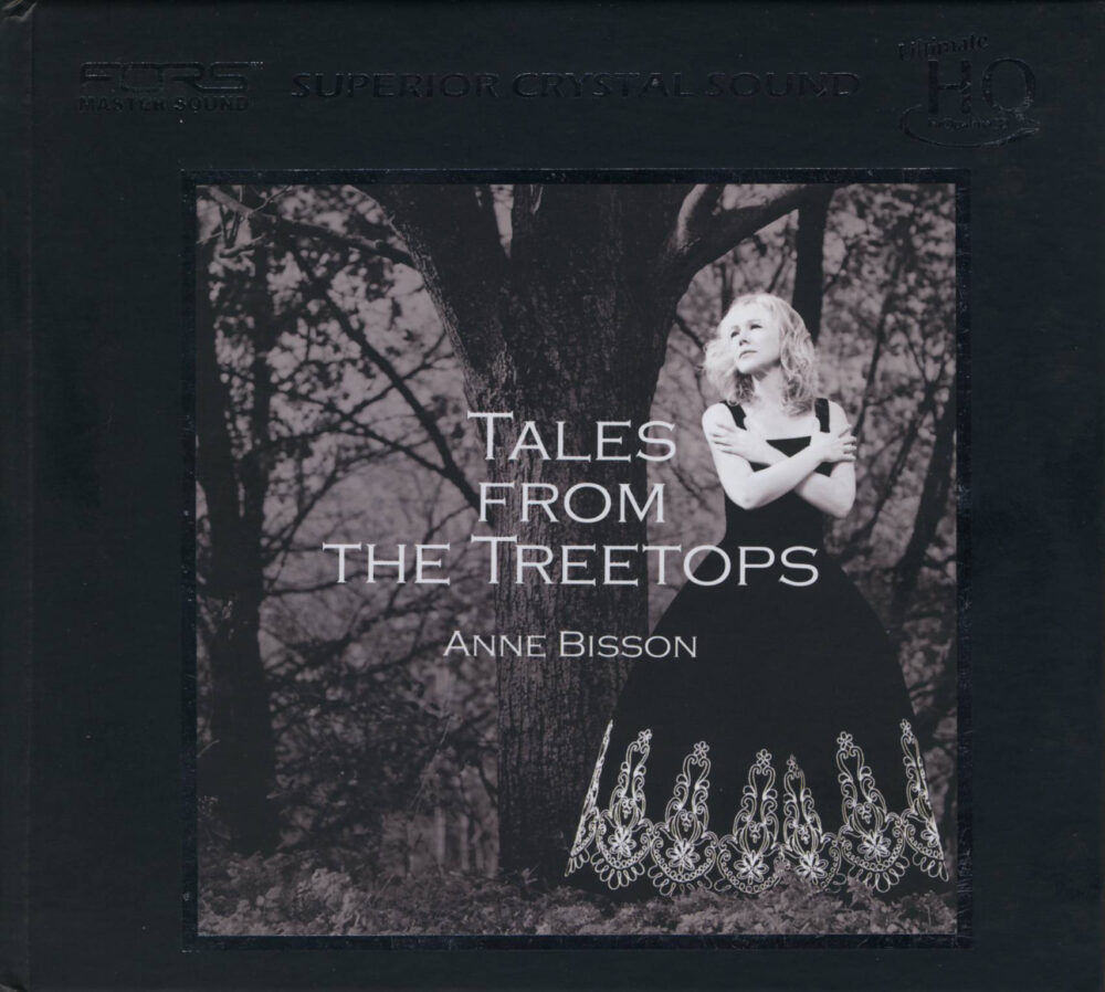 Anne Bisson - Tales From The Treetops (UHQCD)
