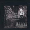 Anne Bisson - Tales From The Treetops (UHQCD)