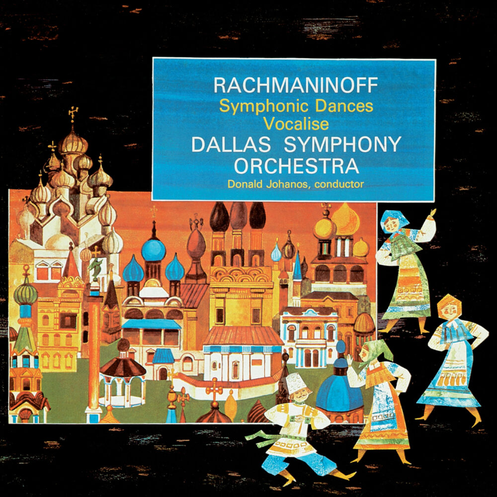 Donald Johanos & Dallas Symphony Orchestra - Rachmaninoff: Symphonic Dances / Vocalise (SACD hibrid)