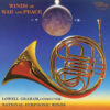 Lowell Graham & National Symphonic Winds - Winds of War and Peace (SACD hibrid)