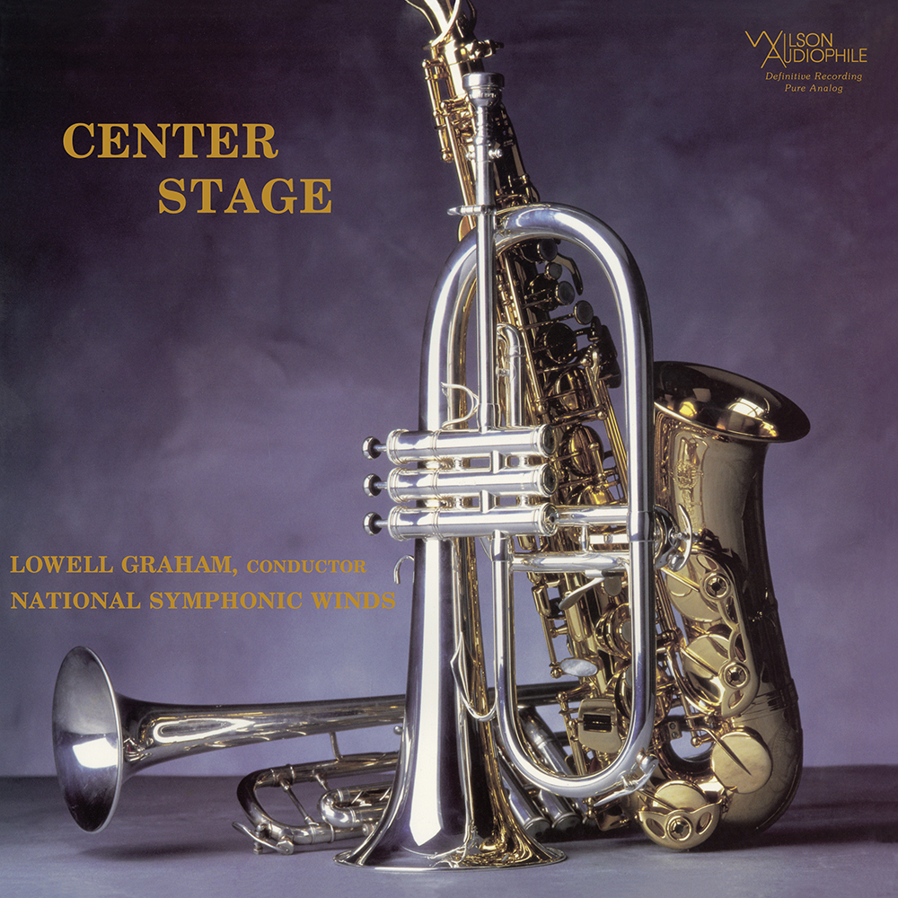 Lowell Graham & National Symphonic Winds - Center Stage (SACD hibrid)