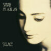 Sarah McLachlan - Solace (Vinil 180g, LP dublu)