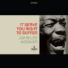 John Lee Hooker - It Serve You Right to Suffer (Vinil 180g, LP dublu)