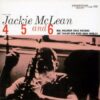 Jackie McLean - 4, 5, and 6 [Mono] (SACD hibrid mono)