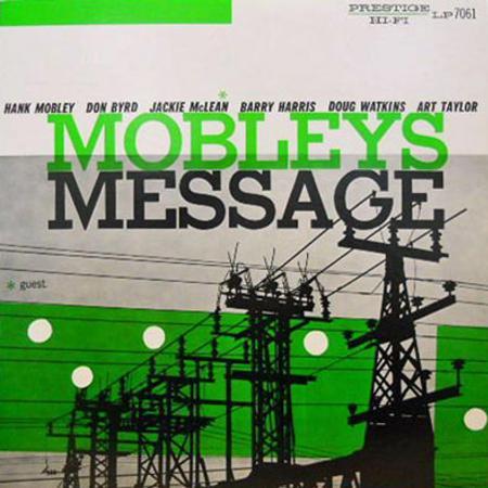 Hank Mobley - Mobley's Message [Mono] (SACD hibrid mono)
