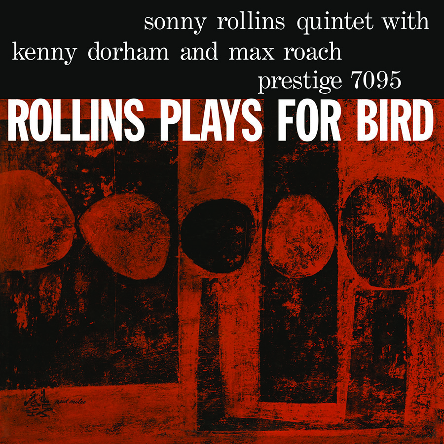 Sonny Rollins - Rollins Plays For Bird [Mono] (SACD hibrid mono)