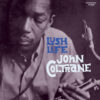 John Coltrane - Lush Life [Mono] (Vinil 180g, LP)