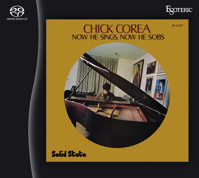 Chick Corea – Now He Sings, Now He Sobs (SACD hibrid)
