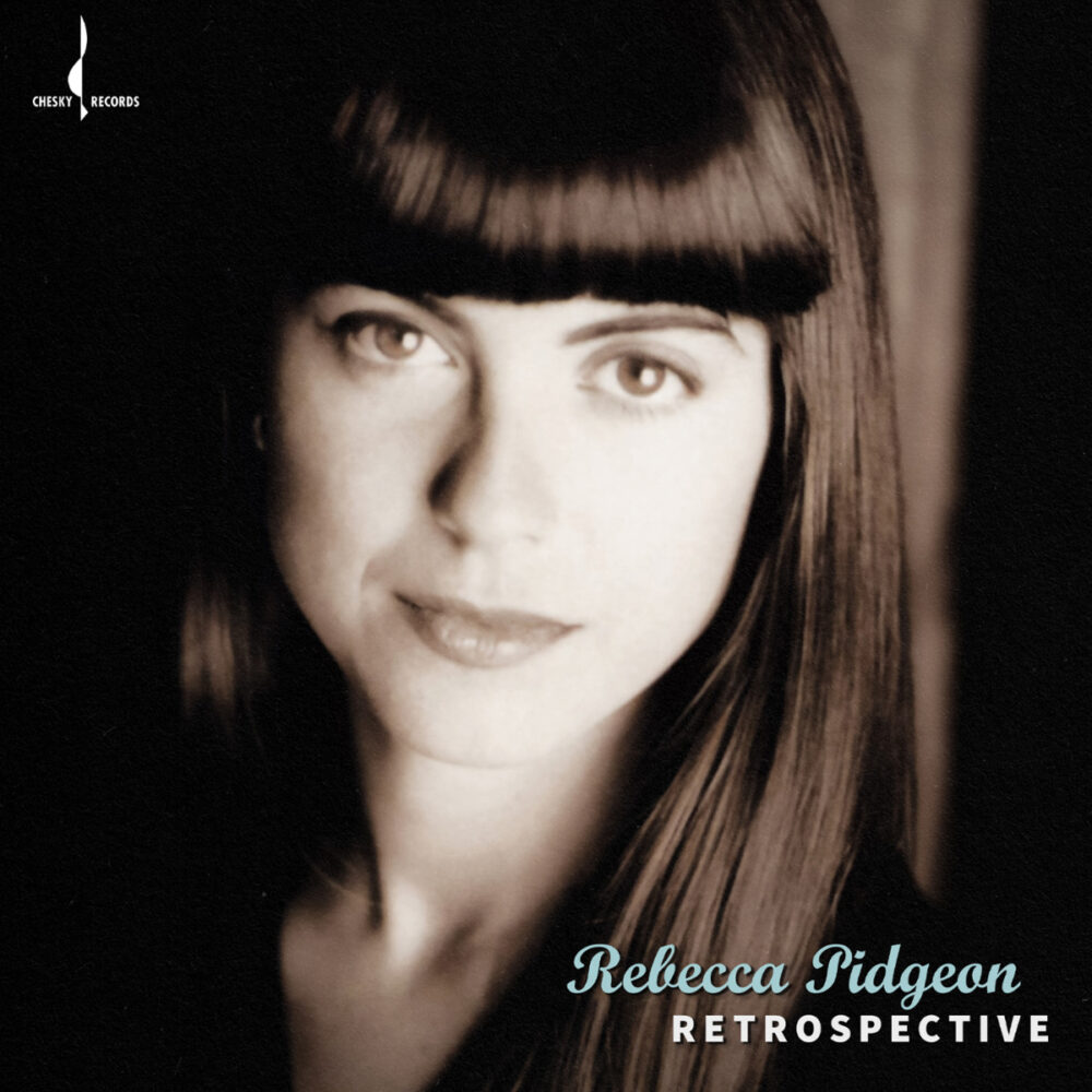 Rebecca Pidgeon - Retrospective (SACD hibrid multicanal)