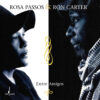 Rosa Passos & Ron Carter - Entre Amigos [One Step] (Vinil 180g, LP)