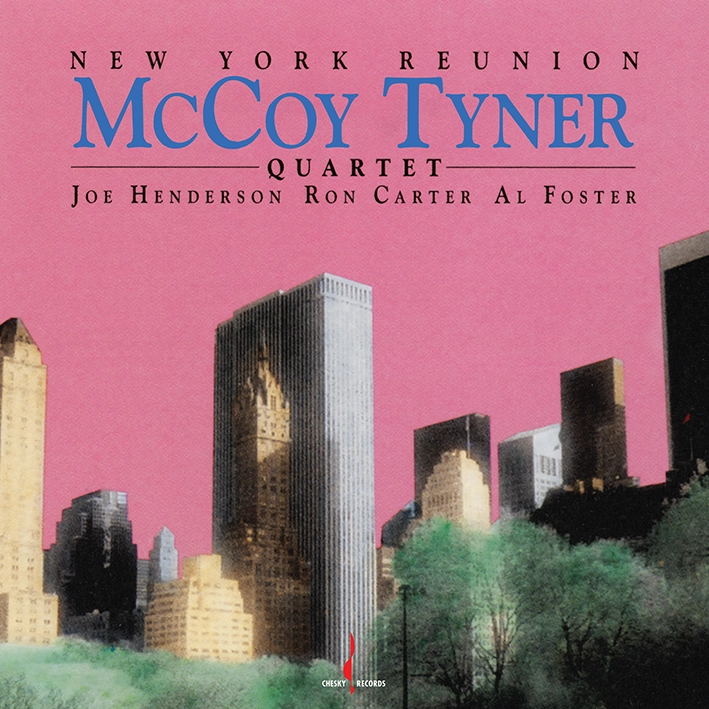 McCoy Tyner Quartet – New York Reunion [One Step] (Vinil 180g, LP dublu)