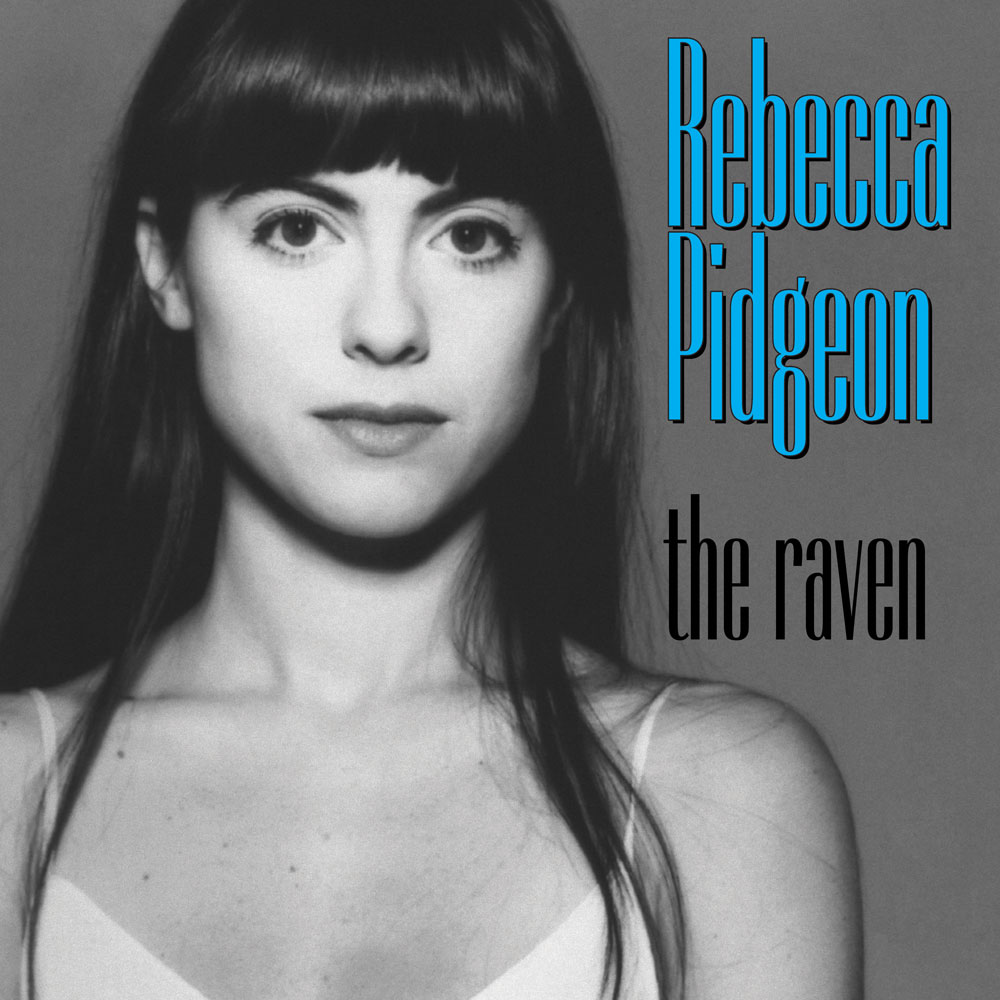 Rebecca Pidgeon – The Raven (SACD hibrid)