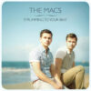 The Macs - Strumming to your Beat (SACD hibrid multicanal)