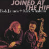 Bob James & Kirk Whalum - Joined at the Hip (SACD hibrid)
