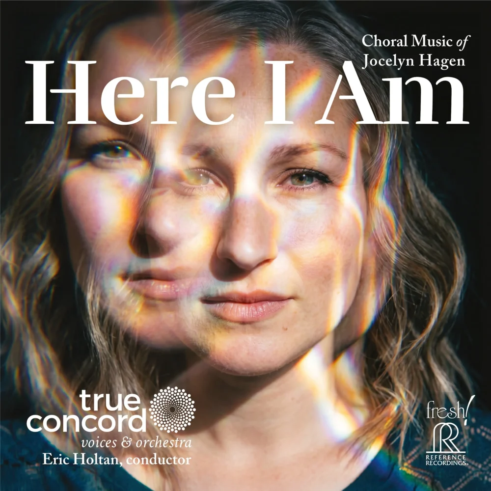 Eric Holtan & True Concord - Here I Am: Choral Music of Jocelyn Hagen (SACD hibrid)