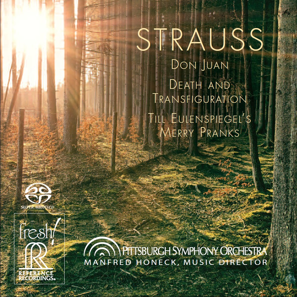 Manfred Honeck & Pittsburgh Symphony Orchestra: Strauss - Don Juan, Death and Transfiguration, Till Eulenspiegel's Merry Pranks (SACD hibrid multicanal)
