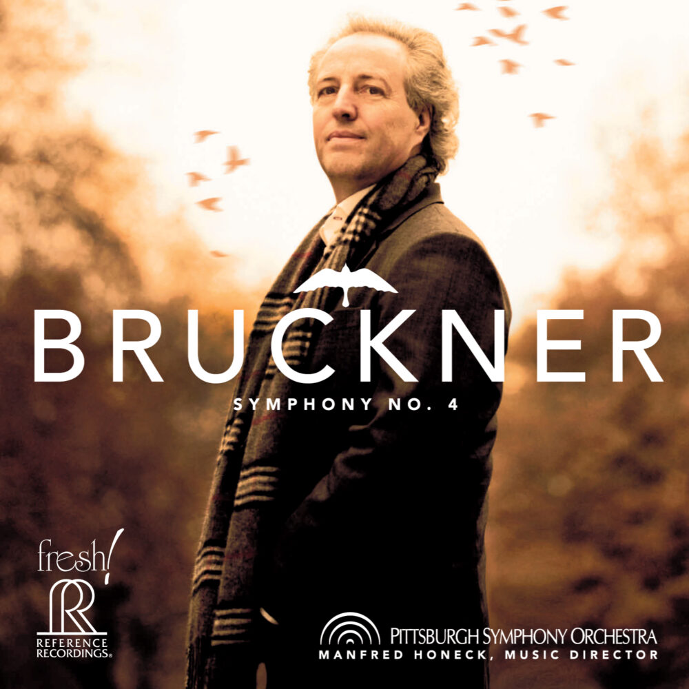 Manfred Honeck & Pittsburg Symphony Orchestra - Bruckner 4 (SACD hibrid multicanal, HDCD)