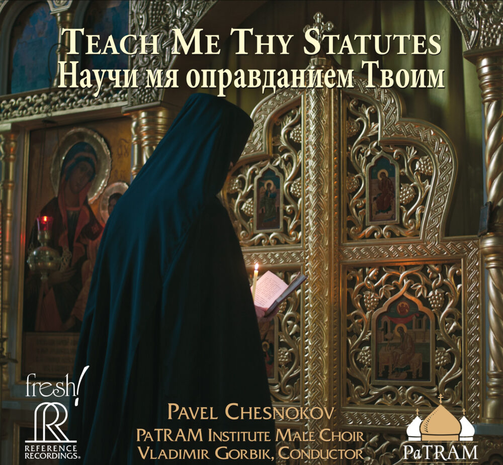 Vladimir Gorbik & Patram Institute Male Choir - Pavel Chesnokov: Teach me thy Statues (SACD hibrid multicanal, HDCD)