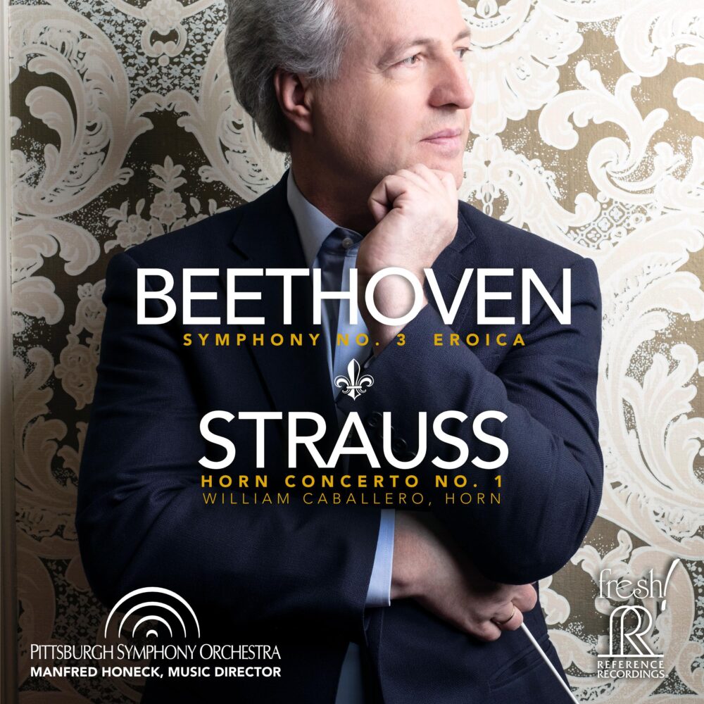 Manfred Honeck & Pittsburgh Symphony Orchestra: Beethoven - Symphony No. 3 "Eroica" / Strauss - Horn Concerto No. 1 (SACD hibrid multicanal, HDCD)