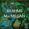 Manfred Honeck & Pittsburgh Symphony Orchestra – Brahms: Symphony No. 4 & MacMillan: Larghetto For Orchestra (SACD hibrid multicanal, HDCD)