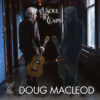 Doug MacLeod - A Soul to Claim (CD)