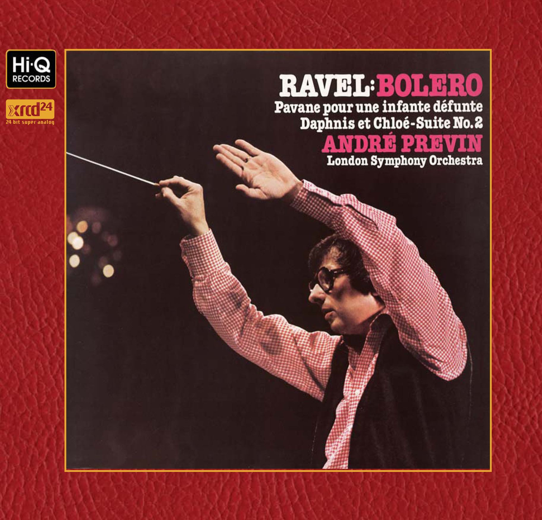 André Previn & London Symphony Orchestra: Ravel - Bolero (XRCD24)