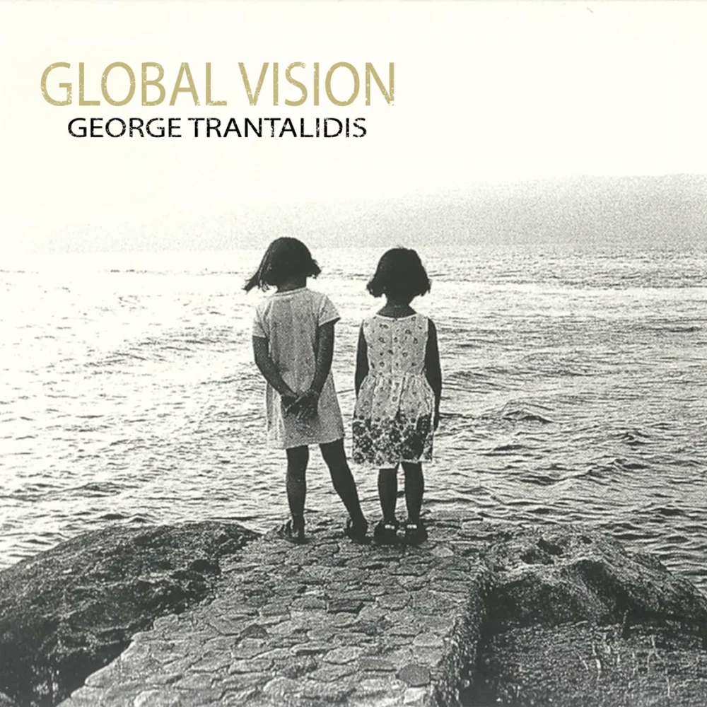 George Trantalidis - Global Vision (Vinil 180g, LP dublu)