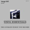 Vinyl Essentials - The Ultimate Pickup Test Record (Vinil 180g, LP)