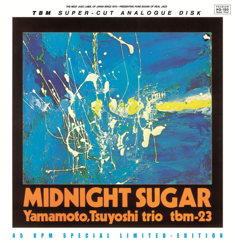 Tsuyoshi Yamamoto Trio - Midnight Sugar (Vinil 180g, LP dublu)