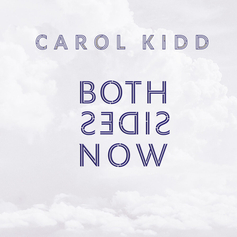 Carol Kidd – Both Sides Now (Vinil 180g, LP)